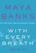 Portada de With Every Breath: A Slow Burn Novel