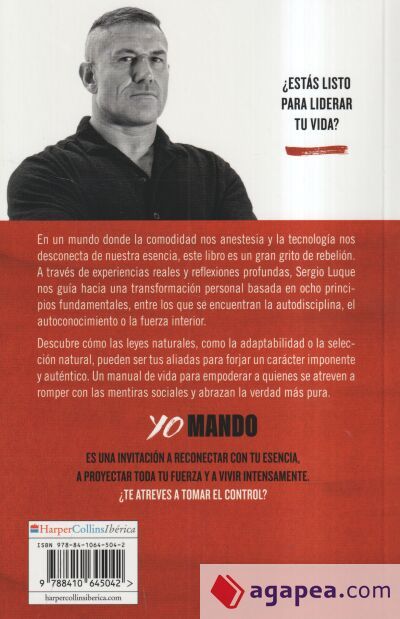 Yo mando: El camino hacia la fortaleza, la supervivencia y la autenticidad