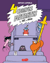 Portada de 4 cobayas mutantes. El arte de robar