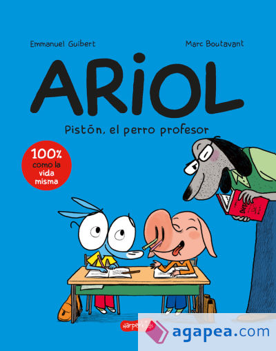 Ariol 7: Pistón, el perro profesor (cómic infantil)