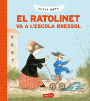 Portada de El ratolinet va a l'escola bressol