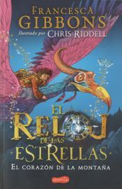 Portada de El reloj de las estrellas. El corazón de la montaña