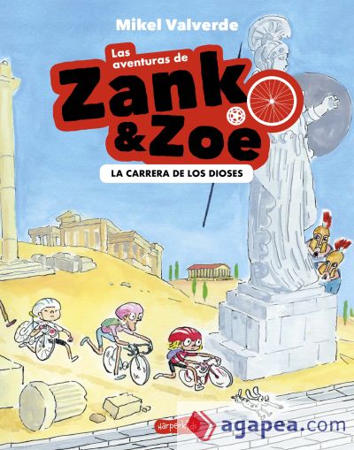 Las aventuras de Zank y Zoe. La Carrera de los Dioses