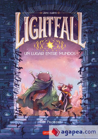 Lightfall: Un Lugar entre Mundos (Libro 4)