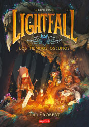 Portada de Lightfall: los tiempos oscuros (libro 3)