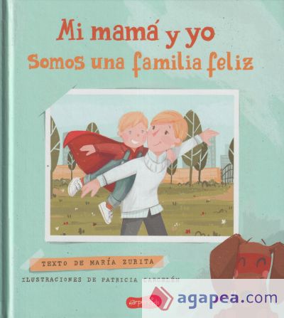 Mi mamá y yo somos una familia feliz