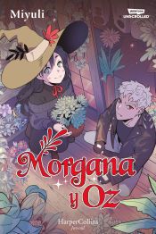 Portada de Morgana y Oz: uno de los webtoons favoritos de los lectores (Libro 1)