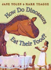 Portada de How Do Dinosaurs Eat Their Food?