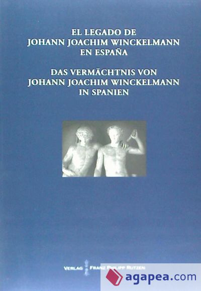 El Legado de Johann Joachim Winckelmann en España