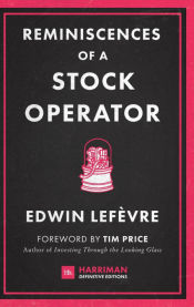 Portada de Reminiscences of a Stock Operator (Harriman Definitive Editions)