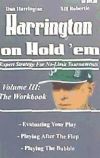 Harrington on Hold 'Em: The Workbook: Expert Strategy for No-Limit Tournaments