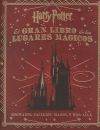 Harry Potter. El Gran Libro De Los Lugares Mágicos De Jody Revenson