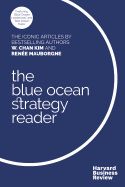 Portada de The Blue Ocean Strategy Reader: The Iconic Articles by Bestselling Authors W. Chan Kim and Renee Mauborgne