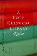 Portada de A Loeb Classical Library Reader
