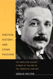 Portada de Einstein, History and Other Passions