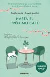 Hasta el pr&oacute;ximo caf&eacute; (Antes de que se enfr&iacute;e el caf&eacute; 4)