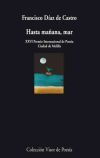 Hasta ma&ntilde;ana, mar