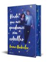 Hasta Que Nos Quedemos Sin Estrellas (edici&oacute;n Especial) De Inma Rubiales