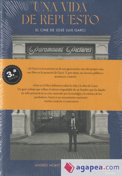 Una vida de repuesto: El cine de José Luis Garci