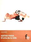 Hatha Yoga, El Arte De La Vida