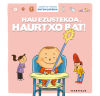 Hau ezustekoa, haurtxo bat!