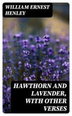 Portada de Hawthorn and Lavender, with Other Verses (Ebook)