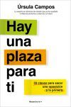 Hay una plaza para ti: 33 claves para sacar una oposici&oacute;n a la primera