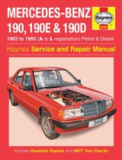 Portada de Mercedes-Benz 190, 190E & 190D Petrol & Diesel (83 - 93) Haynes Repair Manual