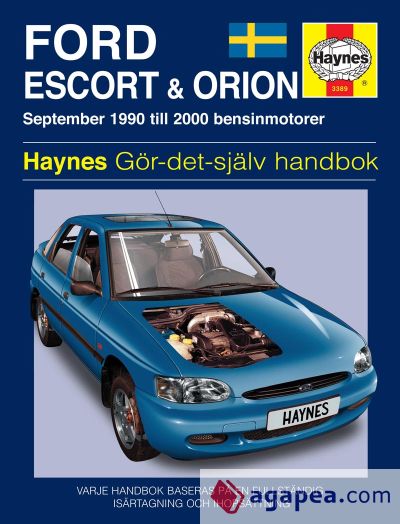 Ford Escort and Orion (1990 - 2000) Haynes Repair Manual (svenske utgava)
