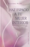 Haz espacio a tu mujer interior