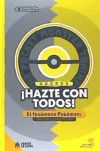 Házte con todos! Fenómenos Pokemón y su evolución