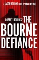 Portada de Robert Ludlum's(TM) The Bourne Defiance