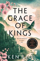 Portada de The Grace of Kings