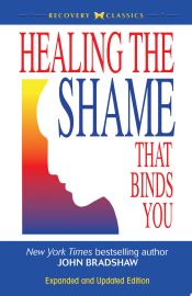 Portada de Healing the Shame That Binds You