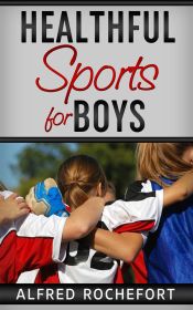 Portada de Healthful Sports for Boys (Ebook)