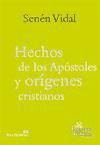 Hechos de los Apóstoles y Orígenes Cristianos