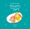 Hedgehog and Rabbit. Discover the Rain