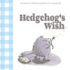 Hedgehogâ€™s Wish