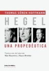 Hegel. Una propedeútica