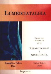 Portada de Lumbociatalgia : desde dos puntos de vista : reumatología y neurología