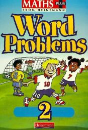 Portada de Maths Plus Word Problems 2 - Pupil Book