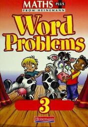 Portada de Maths Plus: Word Problems 3 - Pupil Book