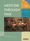 Portada de Medicine Through Time Core Student Book