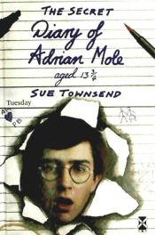 Portada de Secret Diary of Adrian Mole Aged Thirteen and Three Quarters