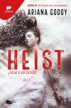 Heist. Cazar O Ser Cazado (edici&oacute;n Revisada Por La Autora) (darks 1)