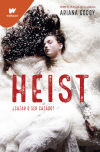 Heist De Ariana Godoy