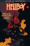 Hellboy: Semilla de Destrucción Edición Gigante Especial 25 Aniversario