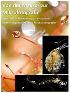 Portada de Von der Makrofotografie zur Mikrofotografie (Ebook)