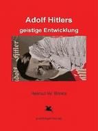 Portada de Adolf Hitlers geistige Entwicklung (Ebook)