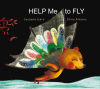 Help me to fly